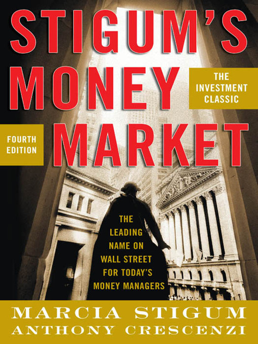 Title details for Stigum's Money Market by Marcia Stigum - Available